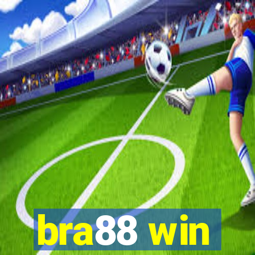 bra88 win